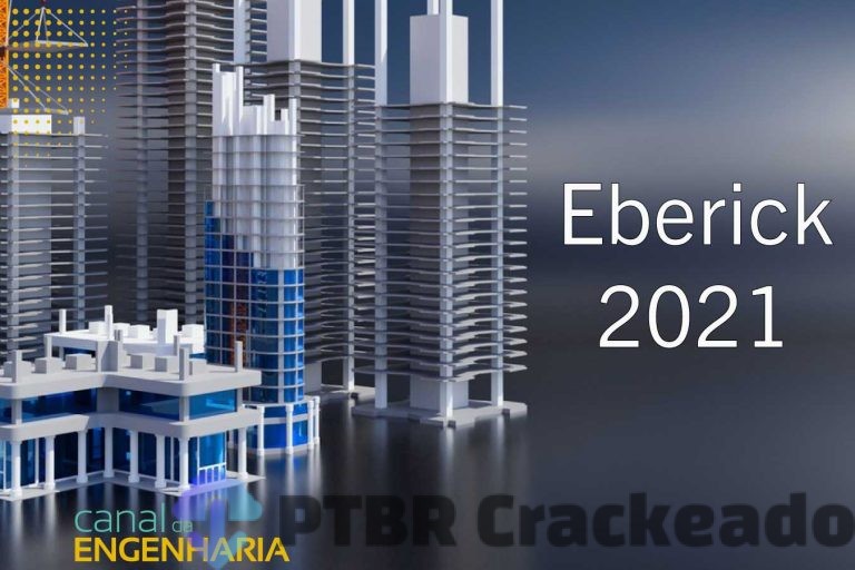 eberick 2021 crackeado